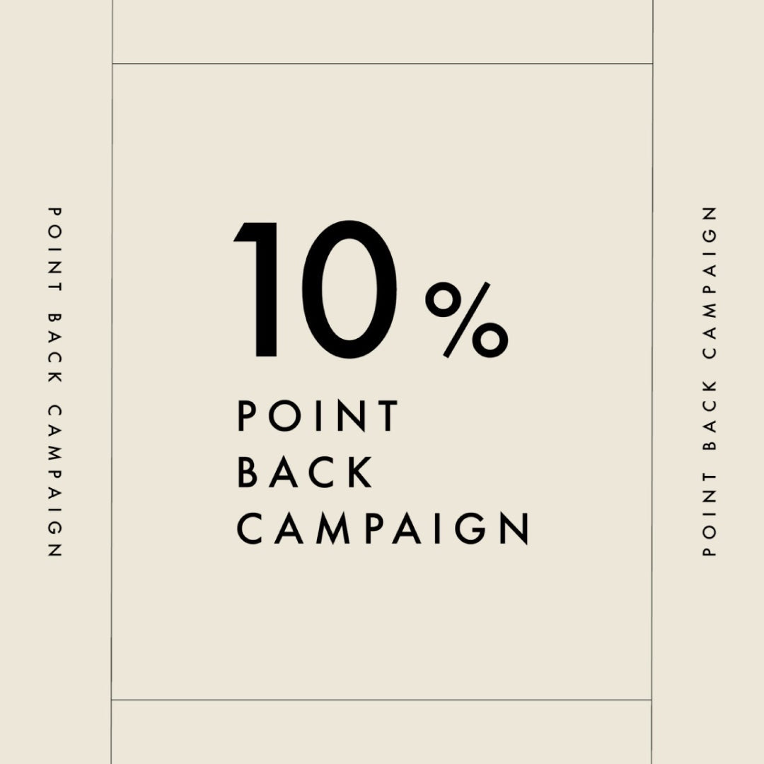 10% POINT BACK CAMPAIGN