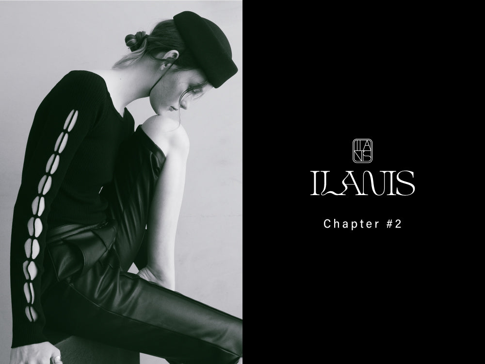 ILANIS "Chapter #2"