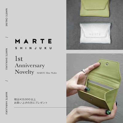 MARTE SHINJUKU 1st Anniversary Novelty